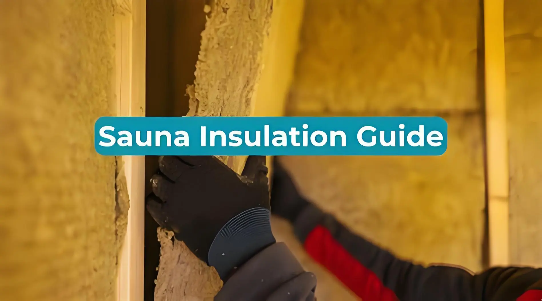 Pouvez-vous utiliser Rockwool dans l'isolation d'un sauna?
